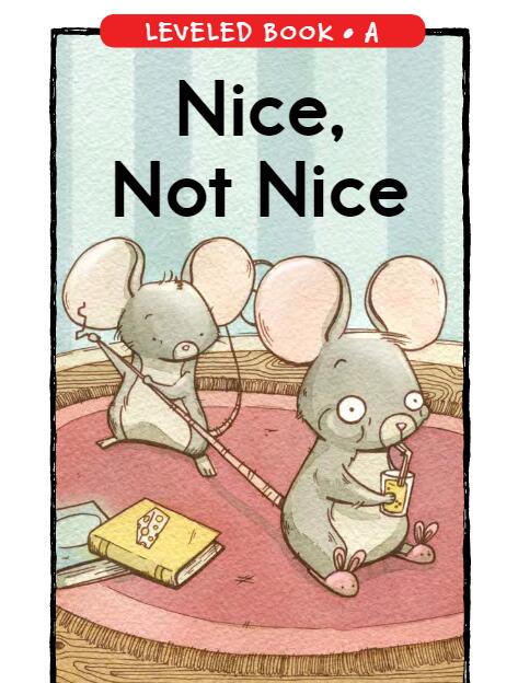 《Nice,Not Nice》RAZ分级绘本pdf资源百度网盘免费下载