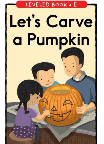 《Let's Carve a Pumpkin》RAZ分级绘本pdf资源免费下载