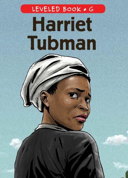 《Harriet Tubman》RAZ分级英语绘本pdf资源免费下载