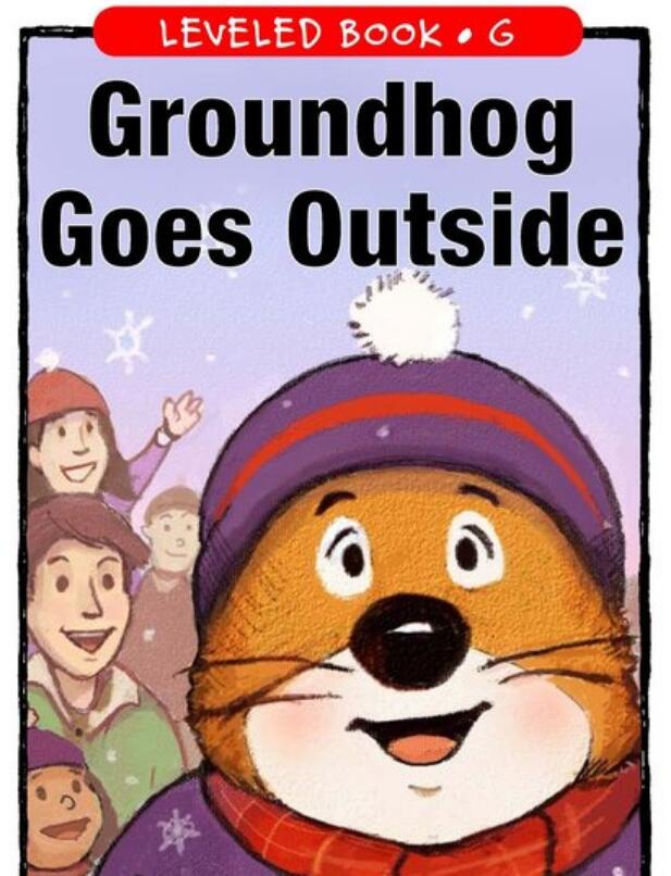 《Groundhog Goes Outside》RAZ绘本pdf资源免费下载