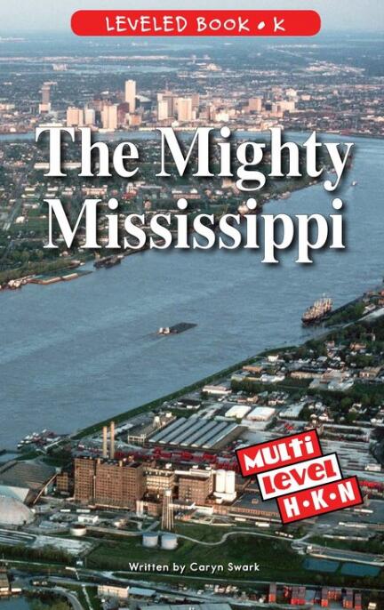 《The Mighty Mississippi》RAZ分级H级绘本pdf资源免费下载