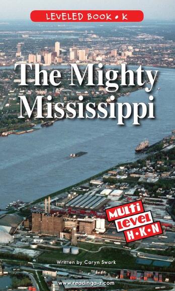 《The Mighty Mississippi》RAZ分级绘本pdf资源免费下载