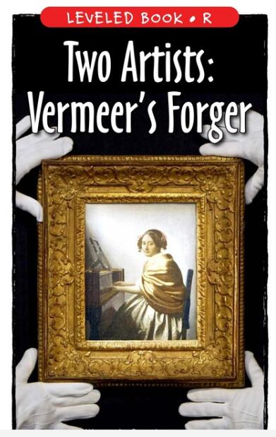 《Two Artists: Vermeer's Forger》RAZ绘本pdf资源免费下载