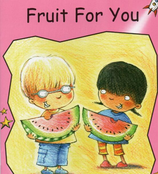 《Fruit For You》红火箭分级绘本pdf资源免费下载