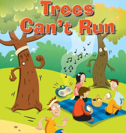 《Trees Can't Run》儿童英语分级读物pdf资源免费下载