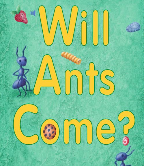 《Will Ants Come》儿童英语分级读物pdf资源免费下载