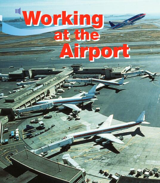 《Working at the Airport》儿童英语分级读物pdf资源免费下载