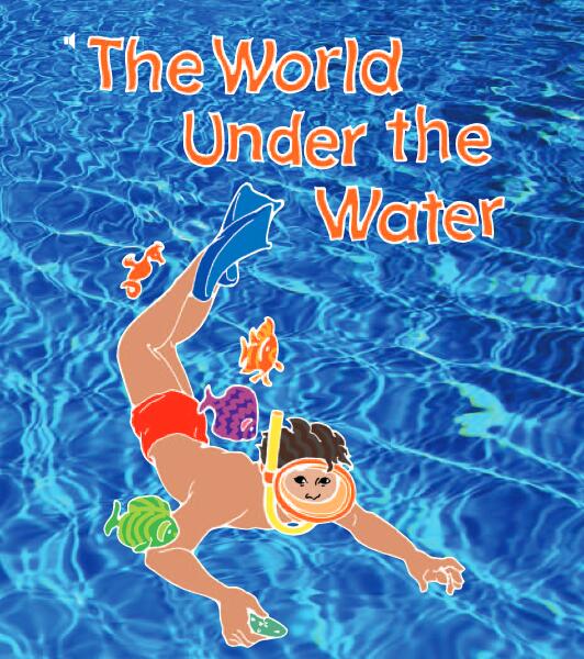 《The World Under the Water》儿童英语分级读物pdf资源免费下载