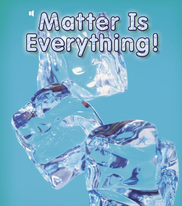 《Matter Is Everything》儿童英语分级读物pdf资源免费下载