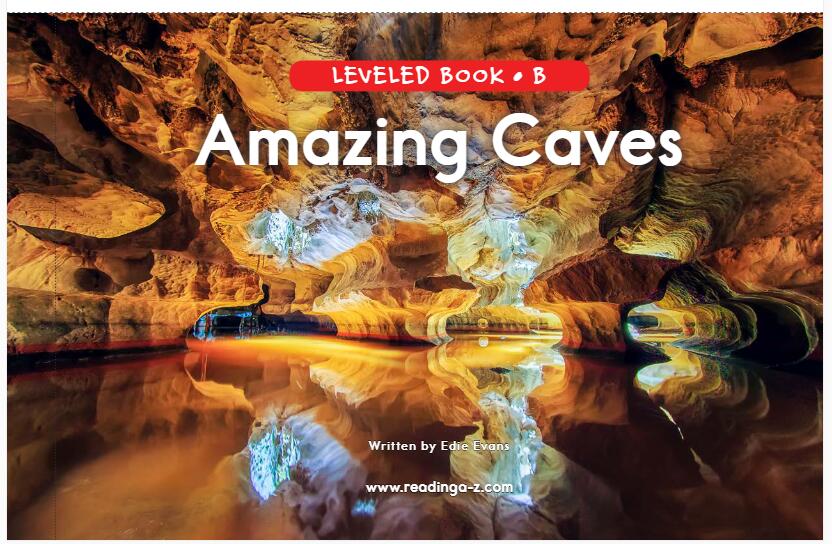 《Amazing Caves》RAZ分级阅读英语绘本pdf资源免费下载