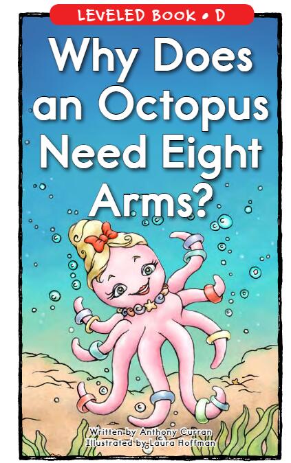 《Why Does an Octopus Need Eight Arms》RAZ分级英文绘本pdf资源免费下载