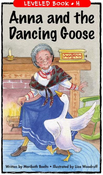 《Anna and the Dancing Goose》RAZ分绘本paf资源免费下载