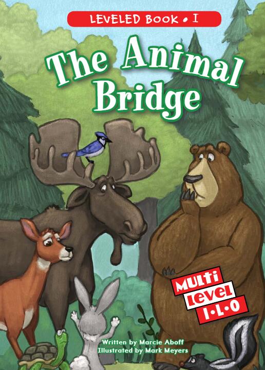 《The Animal Bridge》RAZ分级绘本pdf资源免费下载