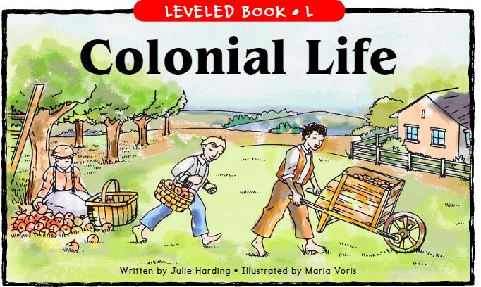 《Colonial Life》RAZ分级绘本pdf资源免费下载