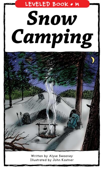 《Snow Camping》RAZ分级阅读绘本pdf资源免费下载