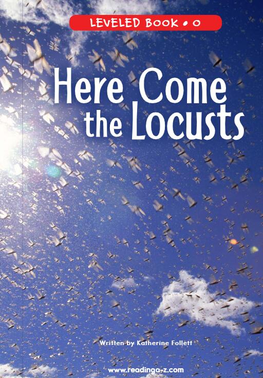 《Here Come the Locusts》RAZ绘本pdf资源免费下载