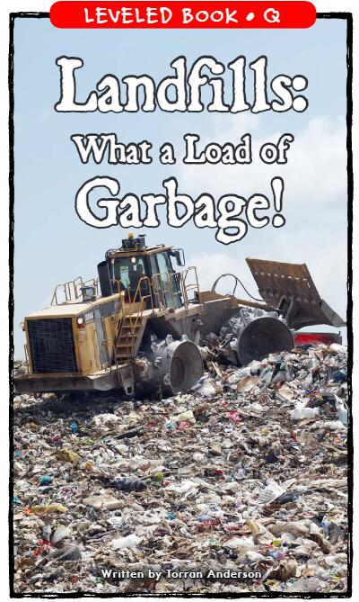 《Landfills:What a Load of Garbage》RAZ绘本pdf资源免费下载