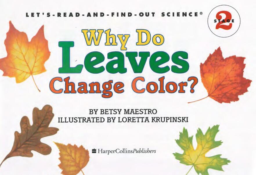 《Why Do Leaves Change Color》自然科学绘本pdf资源免费下载