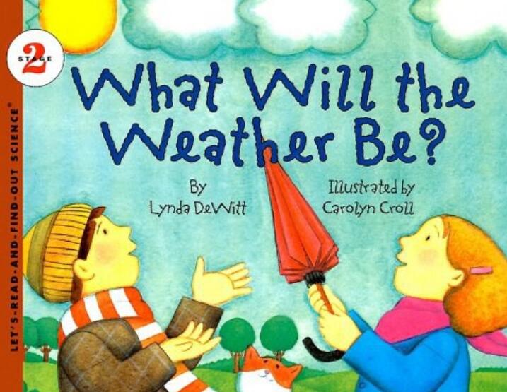 《What Will the Weather Be》自然科学绘本pdf资源免费下载