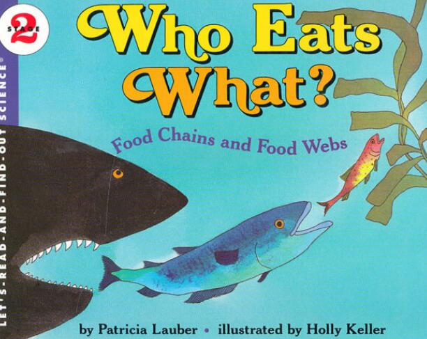 《Who Eats What》自然科学绘本pdf资源免费下载