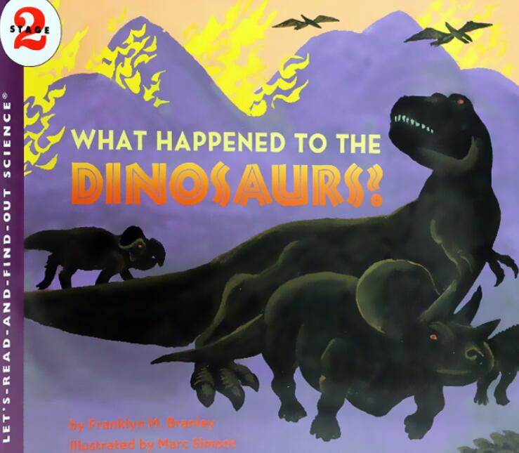 《What Happened to the Dinosaurs》自然科学绘本pdf资源免费下载