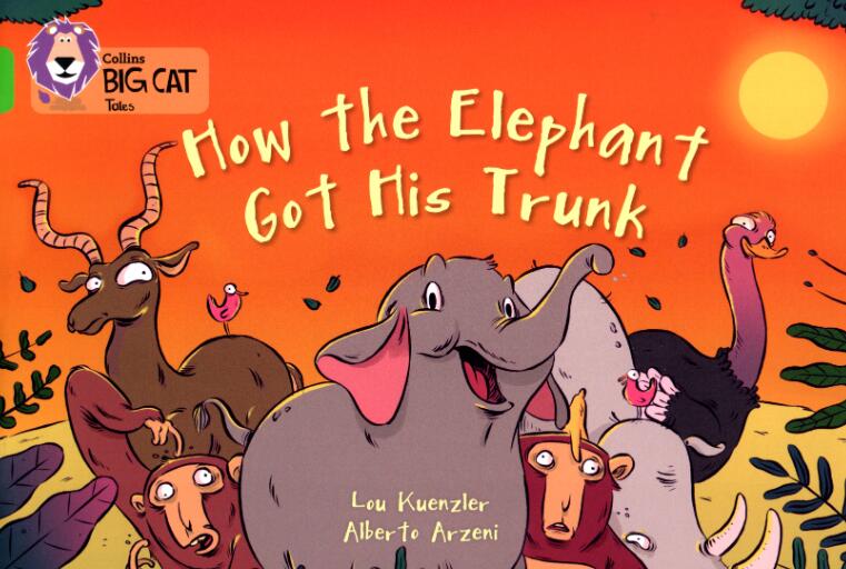 《How the Elephant got his trunk》大猫绘本pdf资源免费下载