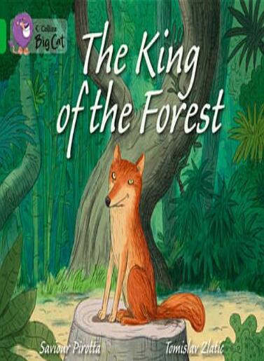 《The King of the Forest》大猫英语绘本pdf资源免费下载