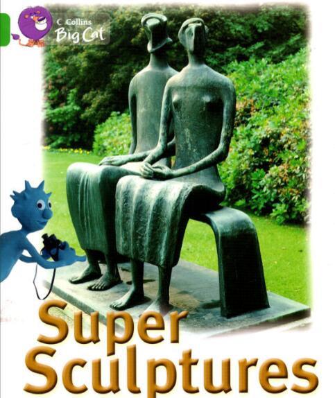 《Super Sculptures》大猫英语分级绘本pdf资源免费下载