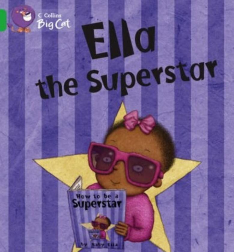 《Ella the superstar》大猫分级绘本pdf资源免费下载