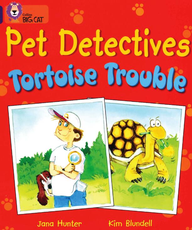 《Pet Detectives: Tortoise Trouble》大猫分级绘本pdf资源免费下载