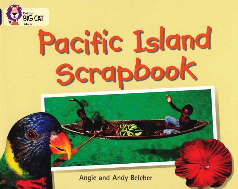 《Pacific Island Scrapbook》大猫分级绘本pdf资源免费下载