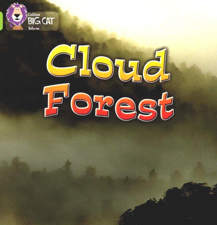 《Cloud Forest》大猫英语分级绘本pdf资源免费下载