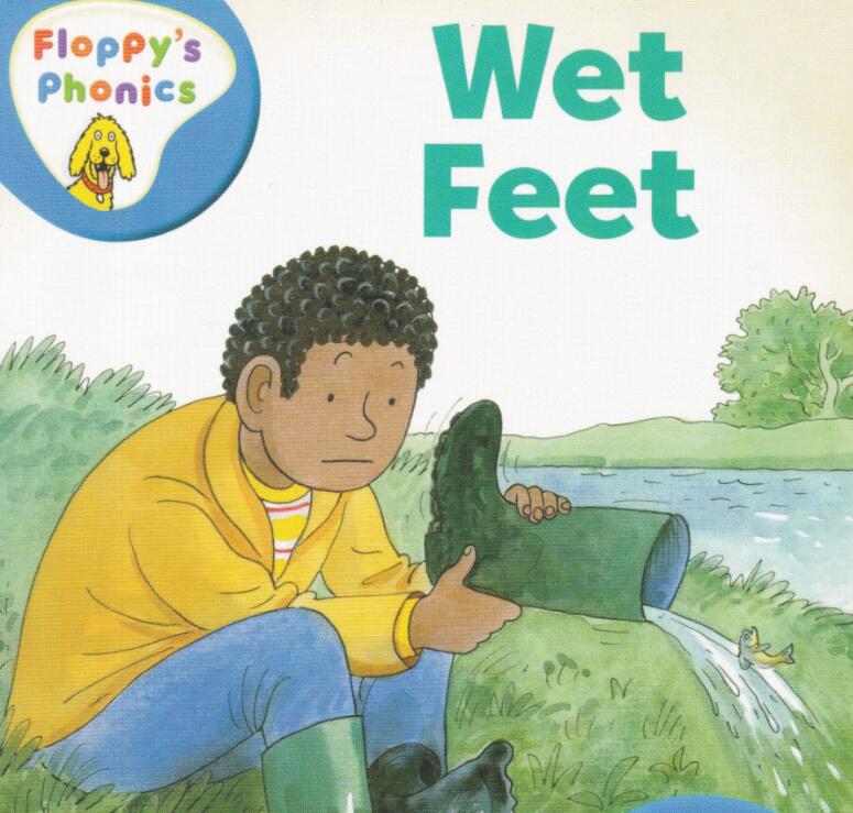 《Wet Feet》牛津阅读树拼读绘本pdf资源免费下载