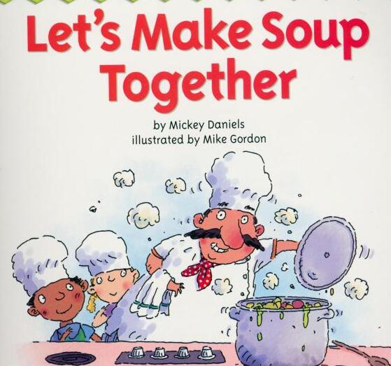 《Let's Make Soup Together》原版英文绘本pdf资源下载