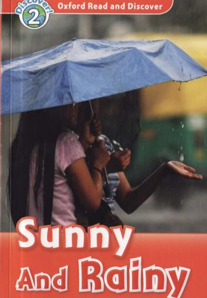 《Oxford Read and Discover 2级:Sunny and Rainy》pdf资源下载