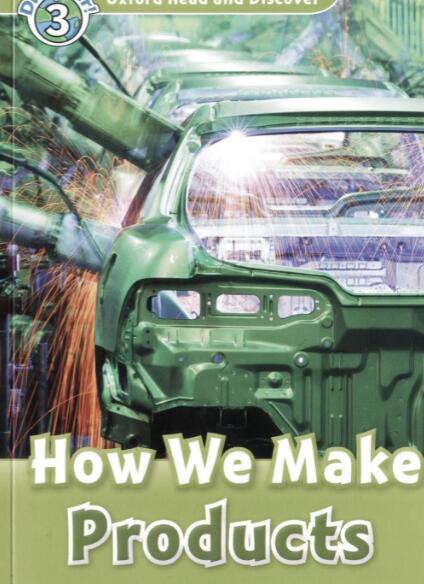 《How We Make Products》牛津阅读与发现第三级绘本pdf资源下载