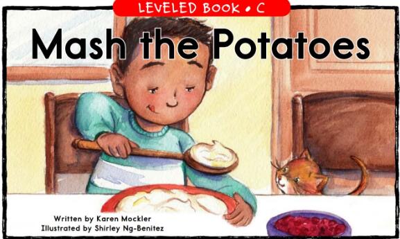 《Mash the Potatoes》绘本翻译及电子版资源下载