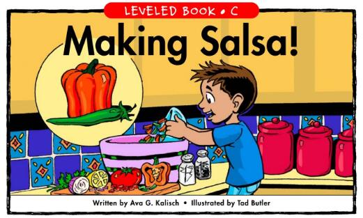 《Making Salsa》英语绘本翻译及电子版资源下载