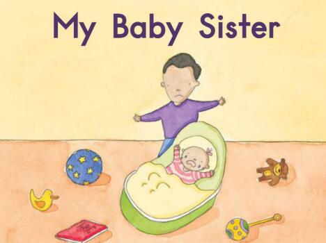 《My Baby Sister》海尼曼绘本翻译及pdf资源下载