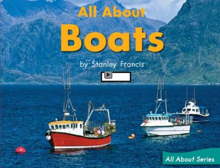 《All About Boats》英文绘本翻译及pdf资源下载