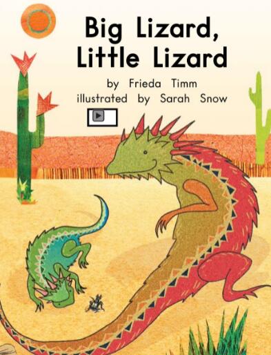 《Big Lizard,Little Lizard》绘本翻译及pdf资源下载