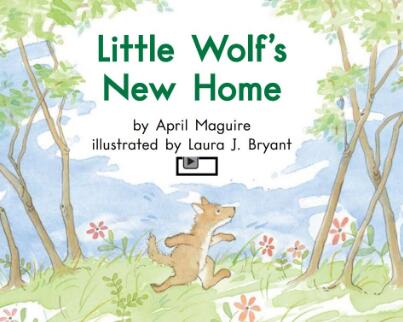 《Little Wolf's New Home》绘本阅读翻译及pdf资源下载