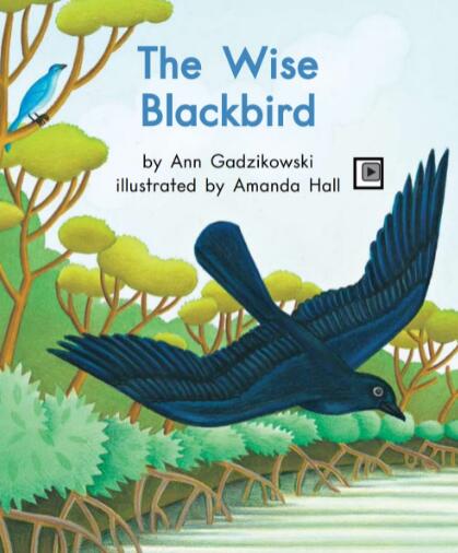 《The Wise Blackbird》绘本翻译及pdf资源下载