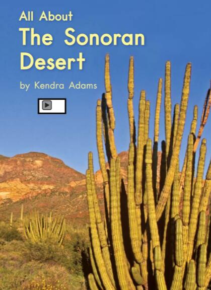 《All About The Sonoran Desert》海尼曼绘本翻译及pdf资源下载