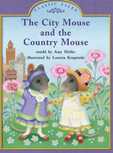 《The City Mouse And The Country Mouse》绘本pdf资源下载