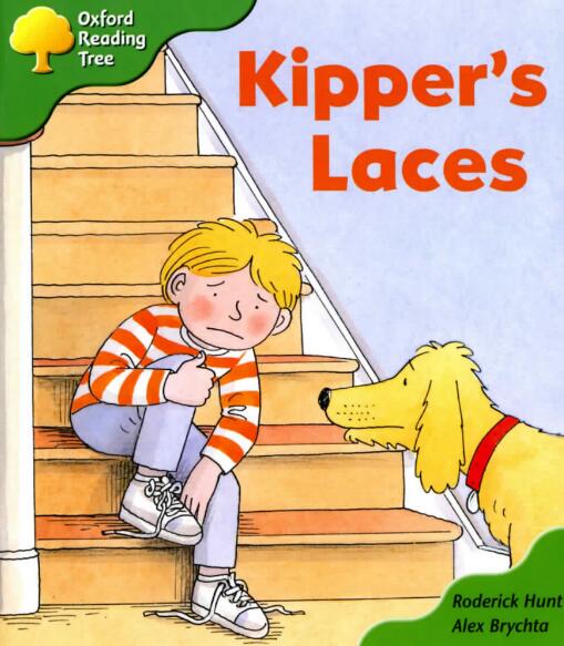 《Kipper's Laces》牛津阅读绘本翻译及pdf资源下载