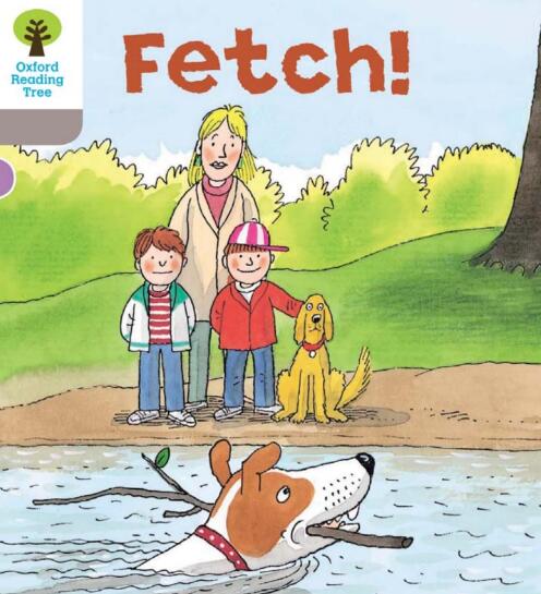 《Fetch》牛津树绘本翻译及pdf资源下载