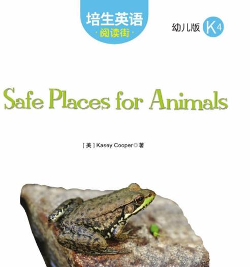 Safe Places for Animals培生英语幼儿版绘本翻译及pdf资源下载