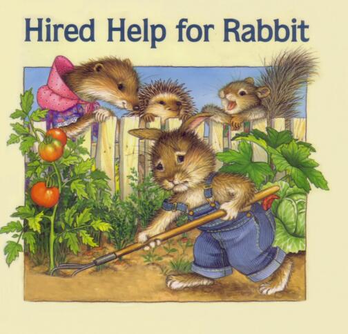 Hired Help for Rabbit英语绘本pdf资源下载