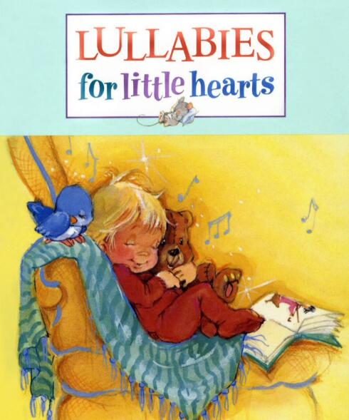 Lullabies for little Hearts英语童书翻译及pdf资源下载